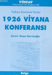 Türkiye Komünist Partisi 1926 Viyana Konferansı
