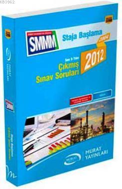 SMMM Son 10 Yılın Çıkmış Sınav Soruları 2004 - 2013