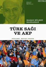 Türk Sağı ve AKP