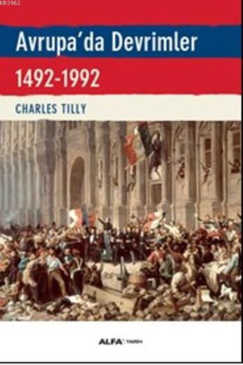 Avrupa'da Devrimler; 1492-1992