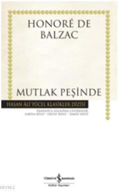 Mutlak Peşinde (Ciltli)