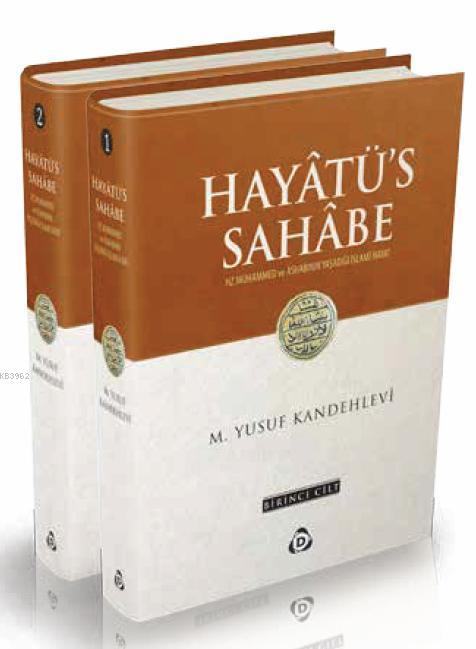 Hayâtüs Sahâbe (2 Cilt)