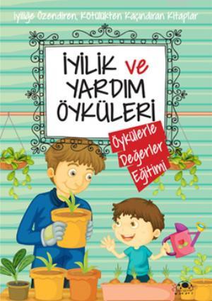 İyilik ve Yardım Öyküleri