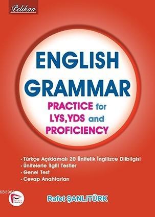 English Grammar Practice for LYS, YDS and Proficiency