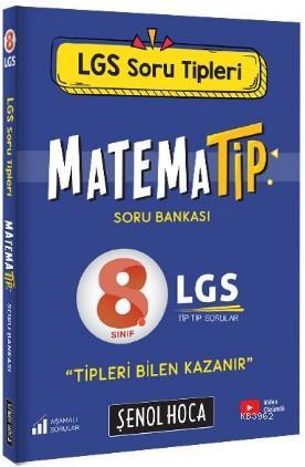 Şenol Hoca Yayınları LGS MatemaTİP Soru Bankası