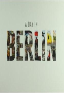 A Day In Berlin