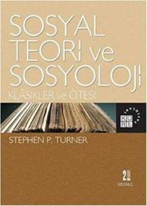 Sosyal Teori ve Sosyoloji
