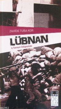 Lübnan; İç Savaşın Gölgesinde