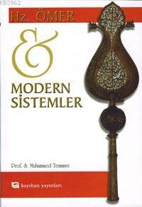 Hz. Ömer ve Modern Sistemler