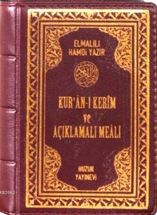 Kuran-ı Kerim ve Açıklamalı Meali - Cep Boy Kılıflı; Bilgisayar Hatlı