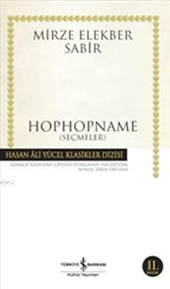 Hophopname; (Seçmeler)