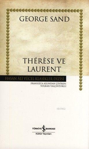 Thérèse ve Laurent (Ciltli)