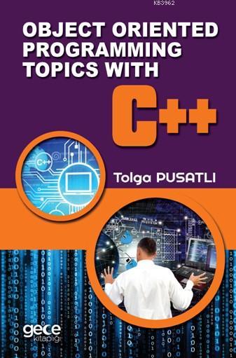 Object Oriented Programming Topics With C++