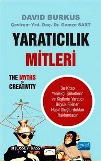 Yaratıcılık Mitleri; The Myths of Creativity
