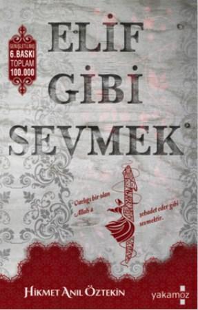 Elif Gibi Sevmek