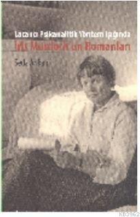 Lacancı Psikanalitik Yöntem Işığında Iris Murdoch'un Romanları