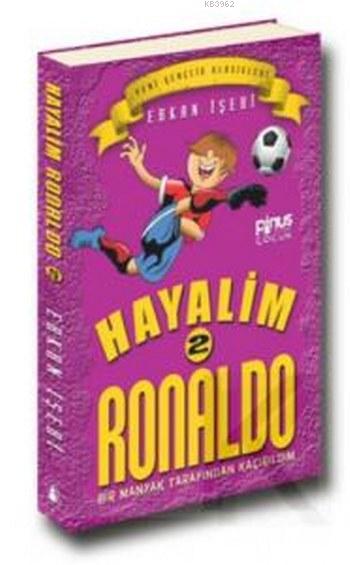 Hayalim Ronaldo 2 - Bir Manyak Tarafından Kaçırıldım