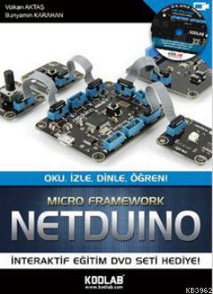 Netduino - Oku, İzle, Dinle, Öğren; Micro Framework