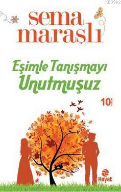 Eşimle Tanışmayı Unutmuşuz