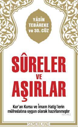 Sureler ve Aşırlar