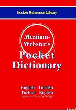 Merriam-Webster's Pocket Dictionary; EnglishTurkish / Turkish-English
