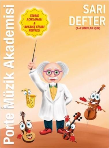 Porte Müzik Akademisi Mavi Defter; (1-4 sınıf)