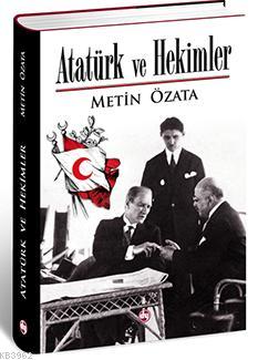 Atatürk ve Hekimler