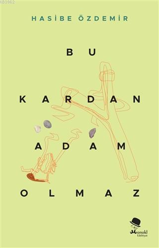 Bu Kardan Adam Olmaz