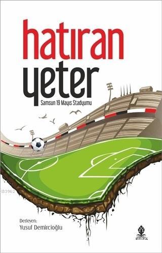 Hatıran Yeter; Samsun 19 Mayıs Stadyumu