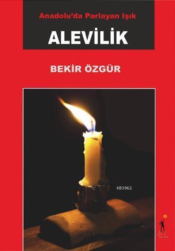 Anadoluda Parlayan Işık - Alevilik