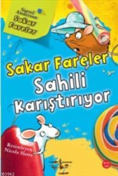 Sakar Fareler Sahili Karıştırıyor