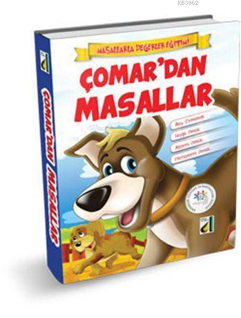 Çomar'dan Masallar (Ciltli); Masallarla Değerler Eğitimi Serisi