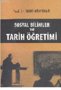 Sosyal Bilimler ve Tarih Öğretimi