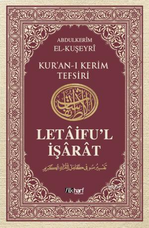 Kur'an-ı Kerim Tefsiri / Letâifu'l İşârât 5