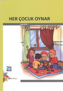 Her Çocuk Oynar