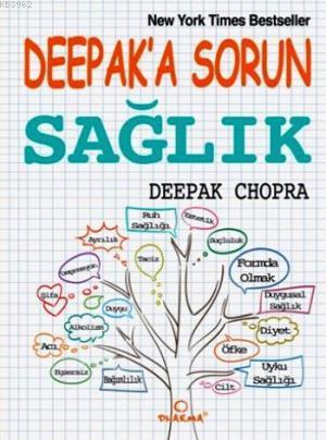 Deepak'a Sorun Sağlık