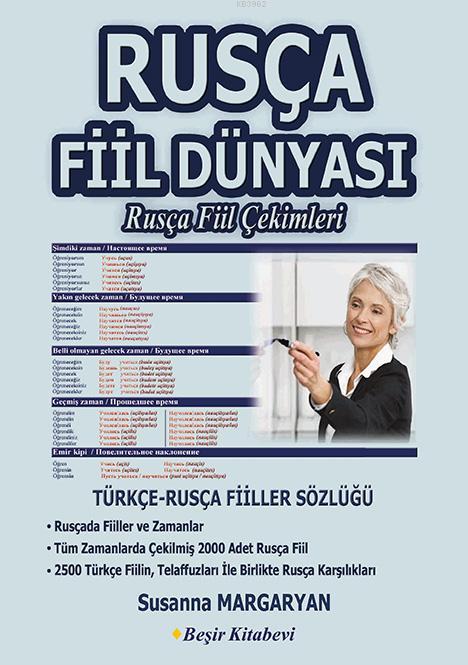 Rusça Fiil Dünyası - Rusça Fiil Çekimleri