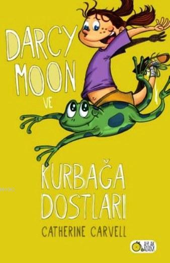 Darcy Moon ve Kurbağa Dostları