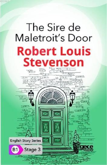 The Sire de Maletroit's Door İngilizce Hikayeler B1 Stage3
