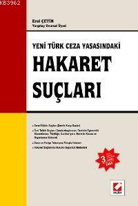 Yeni Türk Ceza Yasasındaki Hakaret Suçları