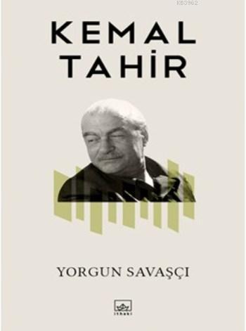 Yorgun Savaşçı; Bütün Yapıtları 5