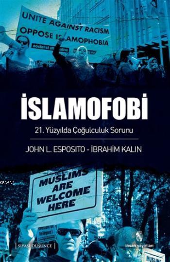 İslamofobi; 21. Yüzyılda Çoğulculuk Sorunu