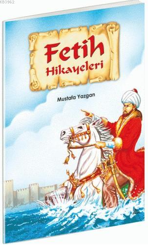 Fetih Hikayeleri