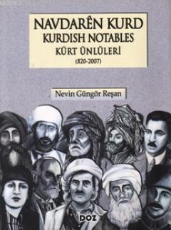 Navdaren Kurd Kurdish Notables Kürt Ünlüleri (Ciltli)
