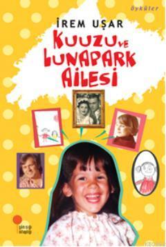 Kuuzu ve Lunapark Ailesi