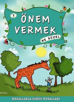 Önem Vermek Ne Güzel