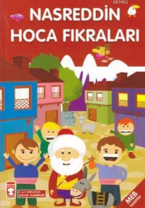 Nasreddin Hoca Fıkraları; +8 Yaş