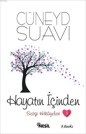 Hayatın İçinden Sevgi Hikayeleri - 3