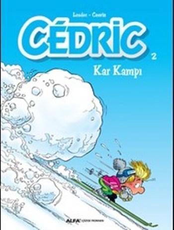 Cedric 2; Kar Kampı