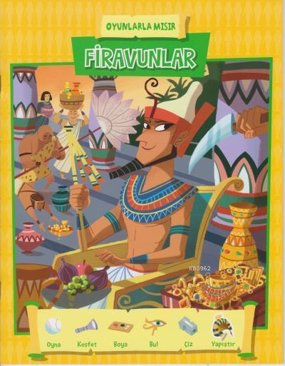 Firavunlar - Oyunlarla Mısır